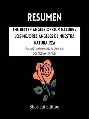 cover image of RESUMEN--The Better Angels of Our Nature / Los mejores ángeles de nuestra naturaleza